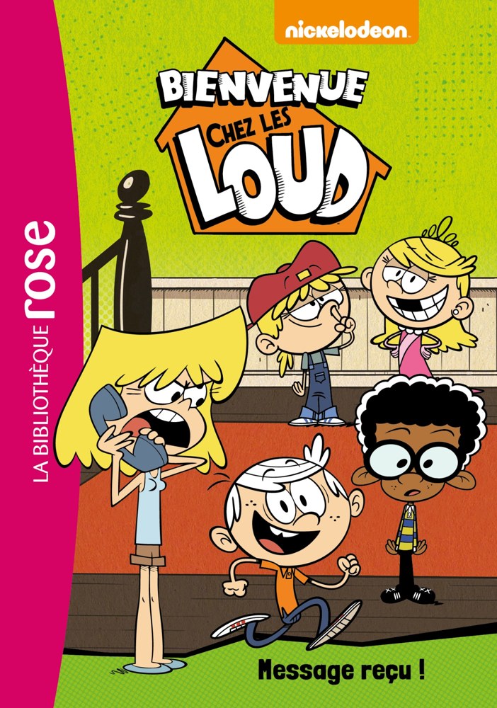 Bienvenue chez les Loud - Tome 2 - Message reçu !