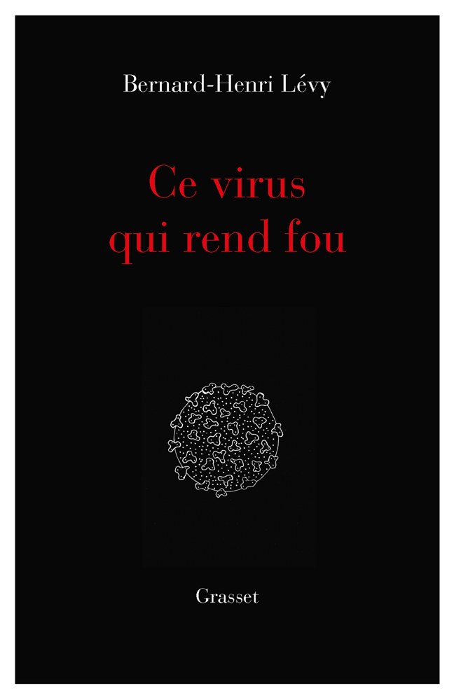Ce virus qui rend fou