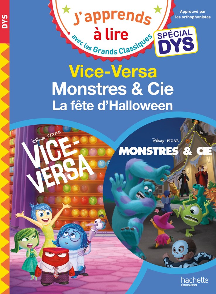 Disney - Vice-Versa / Monstres et cie, la fête d'Halloween - Spécial DYS (dyslexie)