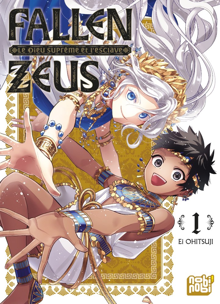 Fallen Zeus : le dieu suprême et l'esclave - Tome 1