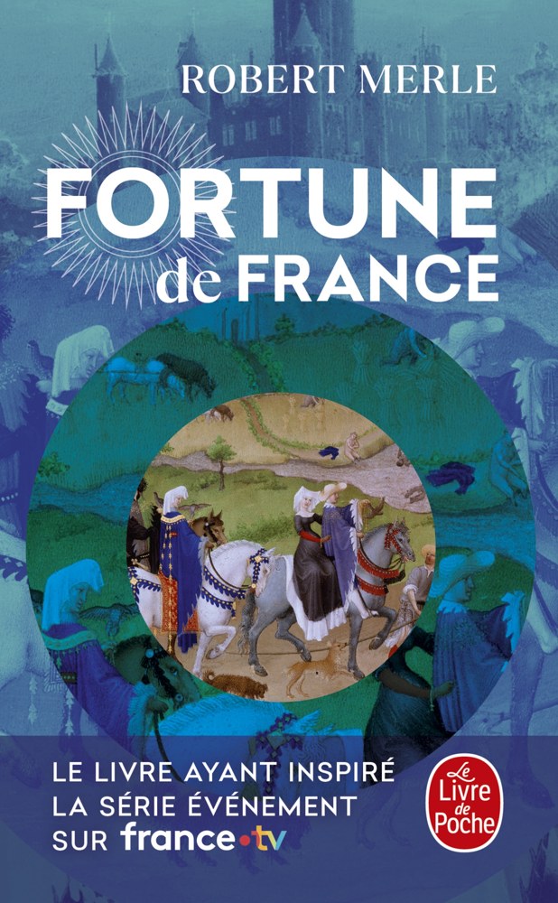 Fortune de France - Tome 1 - Fortune de France