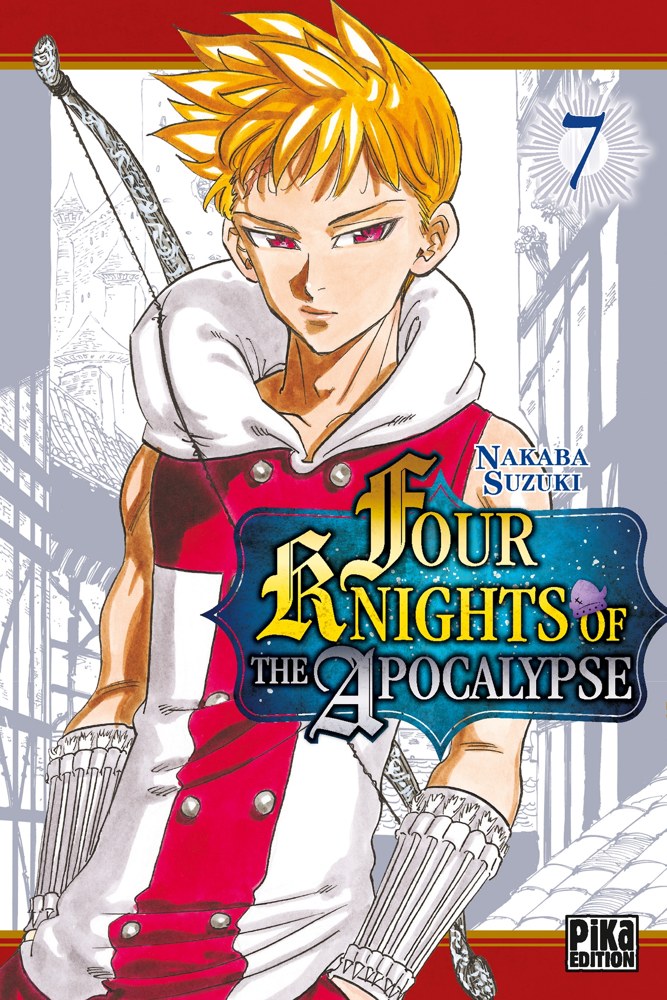 Four knights of the apocalypse - Tome 7