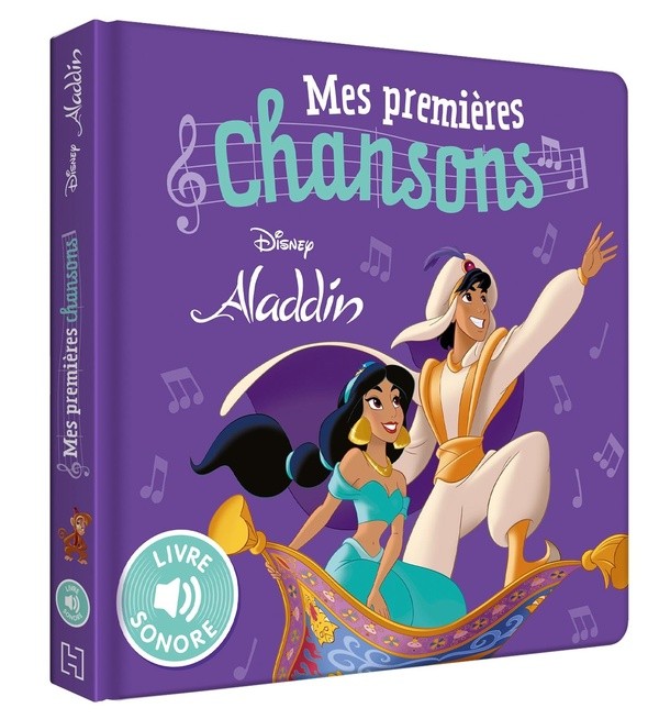 [6934156] ALADDIN - Mes Premières Chansons - Livre sonore - Disney
