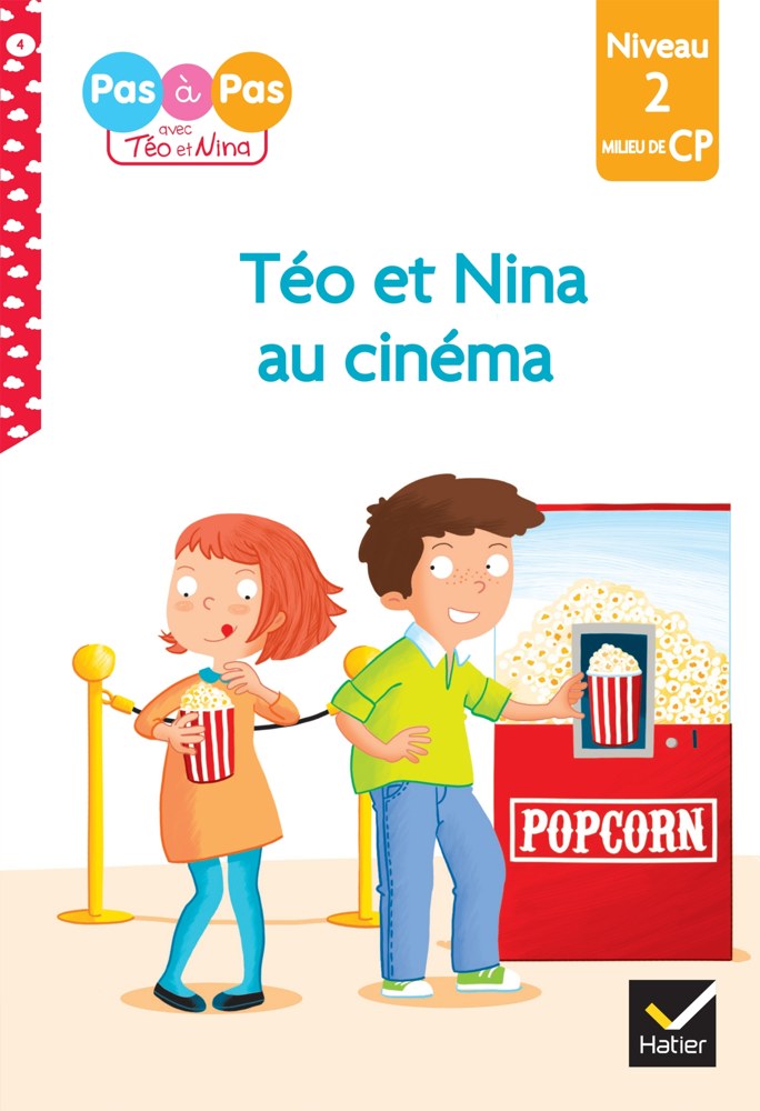 Téo et Nina CP Niveau 2 - Téo et Nina au cinéma