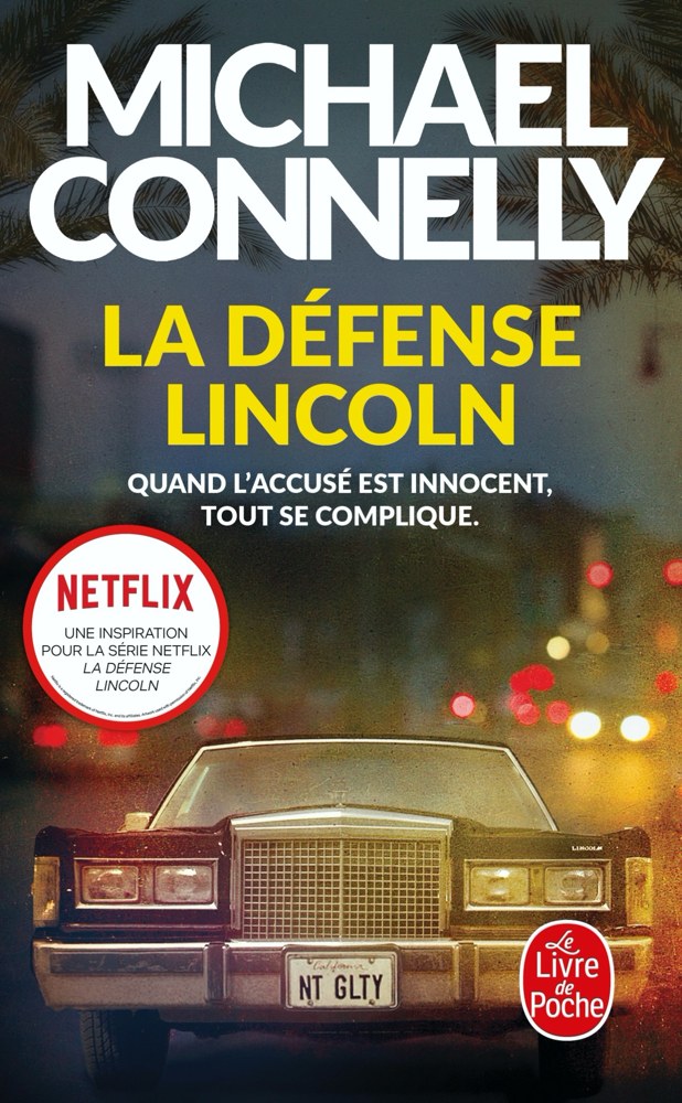 Mickey Haller - La défense Lincoln
