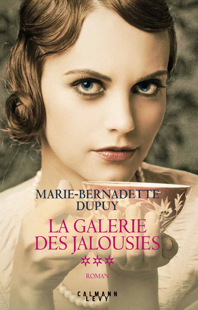 La galerie des jalousies - Tome 3 - La galerie des jalousies