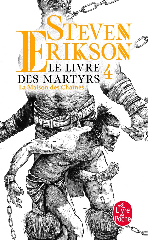 Le livre des martyrs - Tome 4 - La maison des chaînes