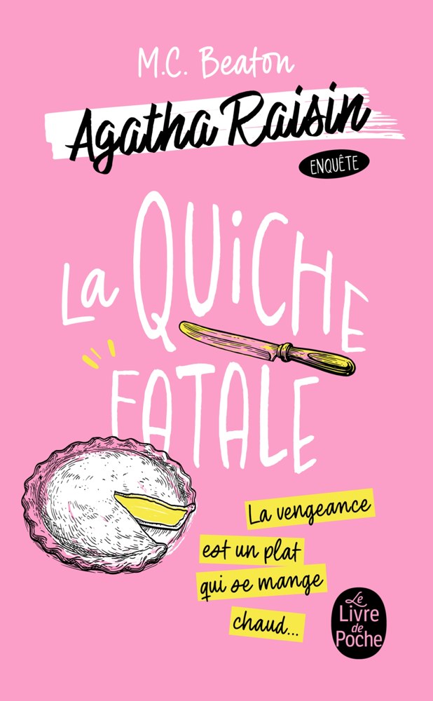 Agatha Raisin enquête - Tome 1 - La quiche fatale