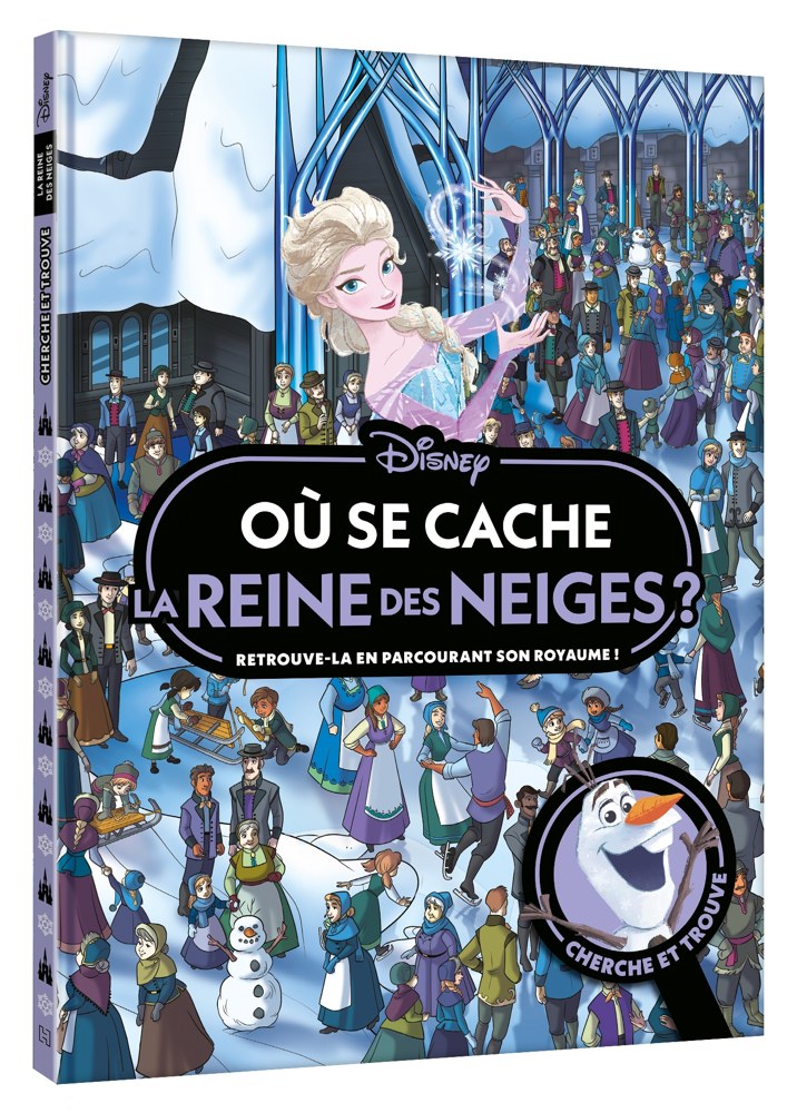 LA REINE DES NEIGES - Où se cache La Reine des Neiges ? - Cherche et Trouve - Disney