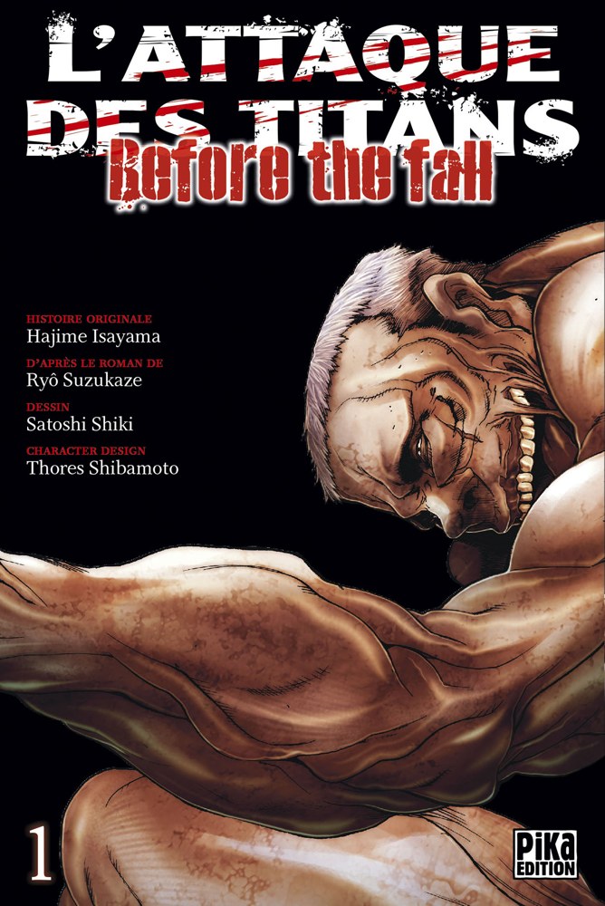 L'attaque des Titans : Before the fall - Tome 1