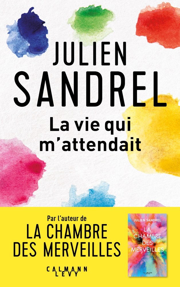 La vie qui m'attendait