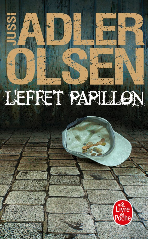 Les enquêtes du département V - Tome 5 - L'effet papillon