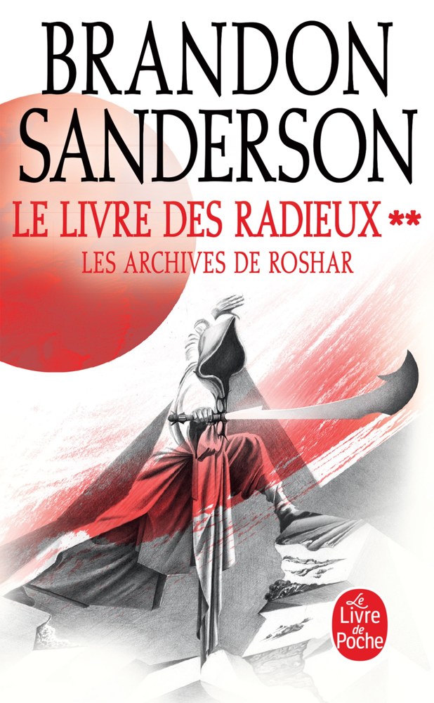 Le Livre des Radieux, Volume 2 (Les Archives de Roshar, Tome 2)