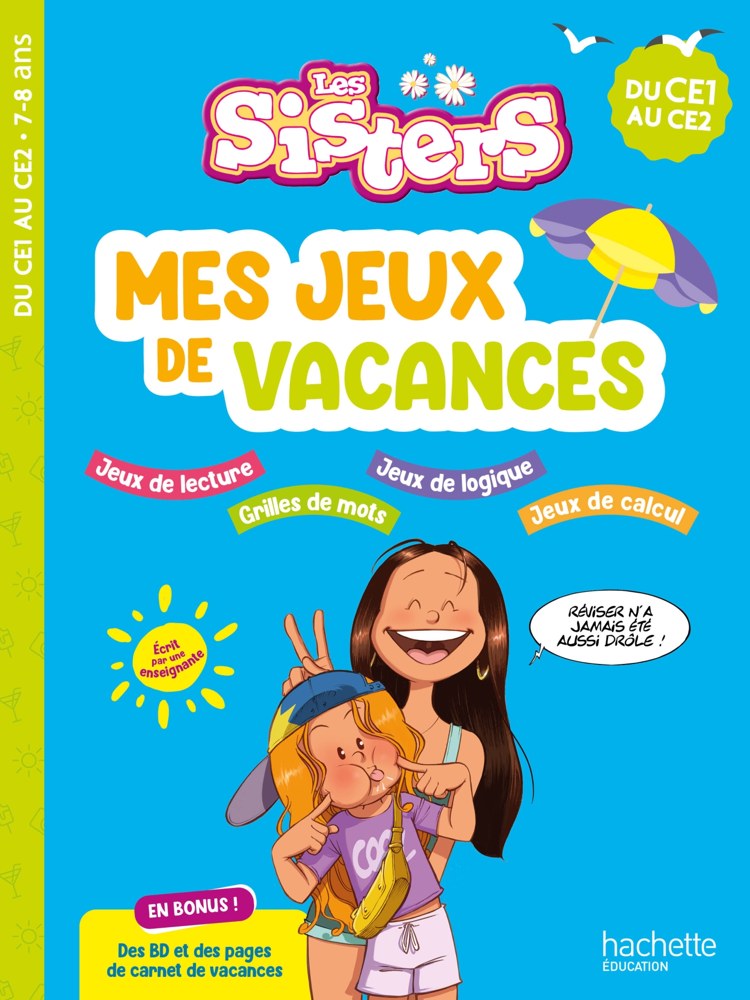 Les Sisters - Mes jeux de vacances 2026 - Du CE1 au CE2