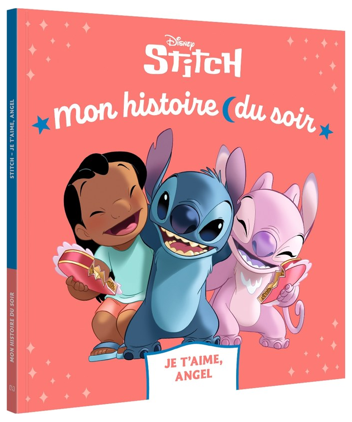 LILO ET STITCH - Mon Histoire du Soir - Je t'aime, Angel - Disney