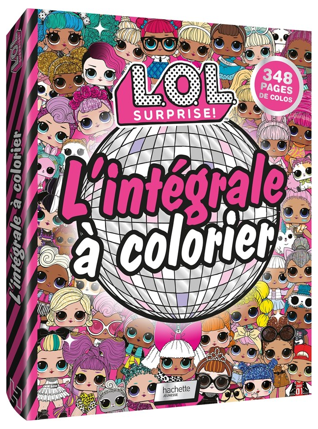 L.O.L. Surprise! - L'intégrale à colorier