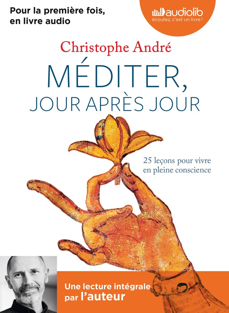 Méditer, jour après jour