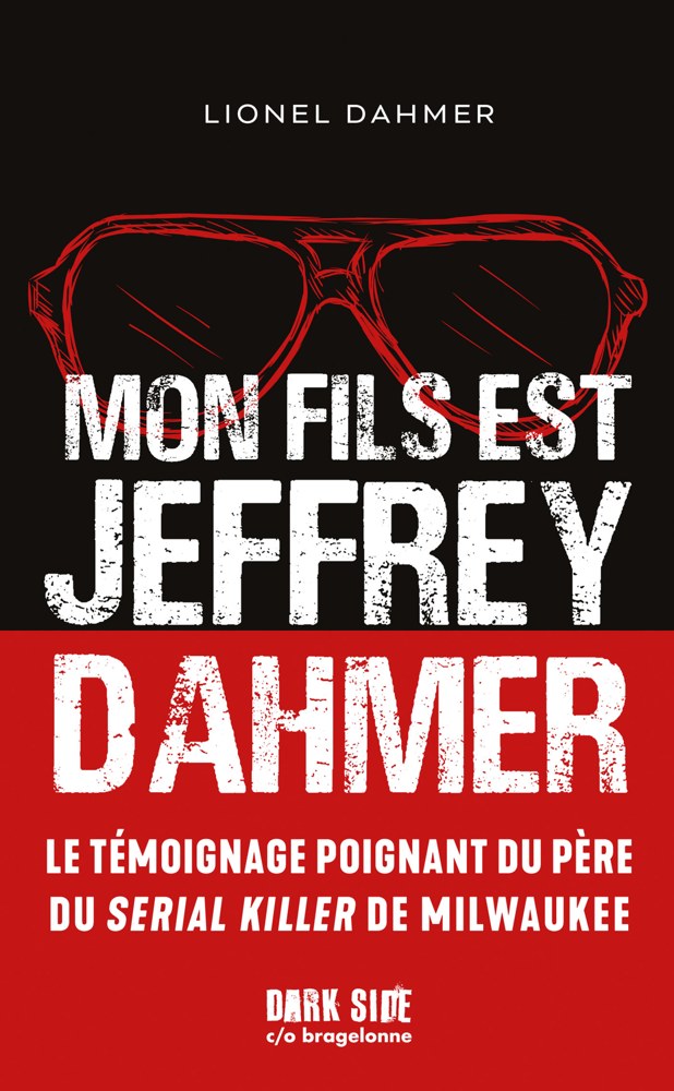 Mon fils est Jeffrey Dahmer