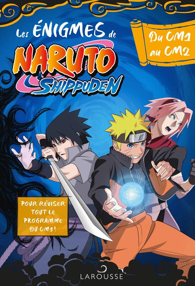 Naruto Shippuden - Enigmes du CM1 au CM2