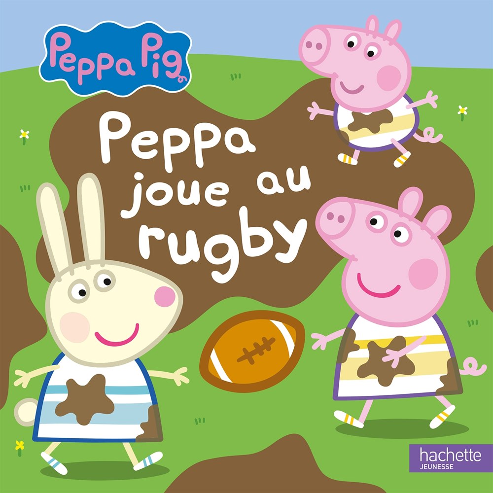 Peppa Pig - Peppa joue au rugby
