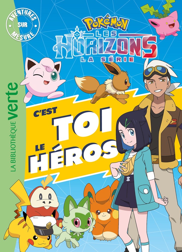 Pokémon Les Horizons - C'est toi le héros XXL