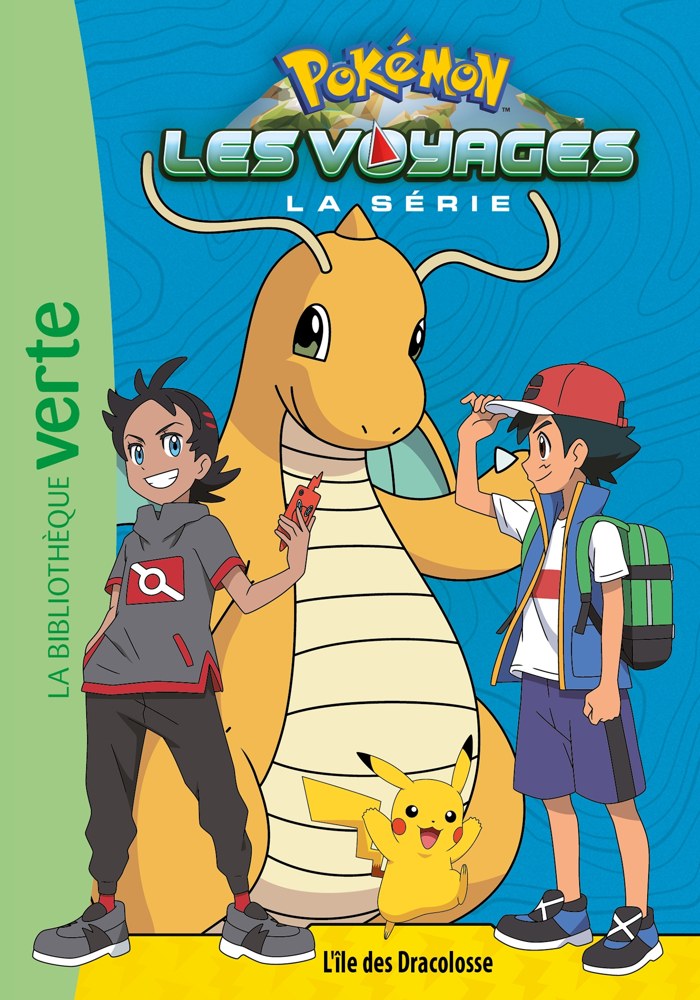 Pokémon Les Voyages, Tome 05 - L'île des Dracolosse