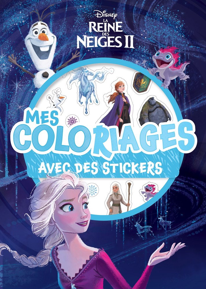LA REINE DES NEIGES 2 - Mes coloriages avec stickers - DISNEY