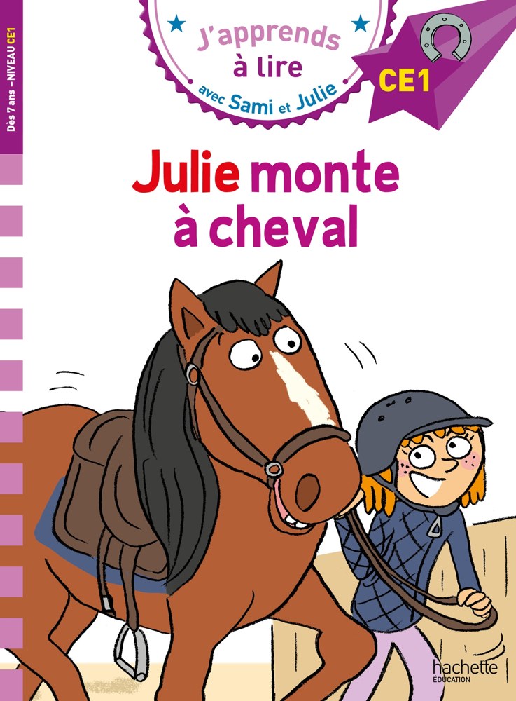 Sami et Julie CE1 Julie monte à cheval