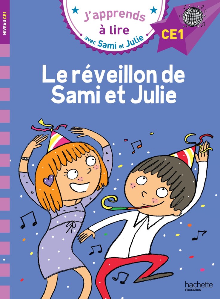 Sami et Julie CE1 Le réveillon de Sami et Julie