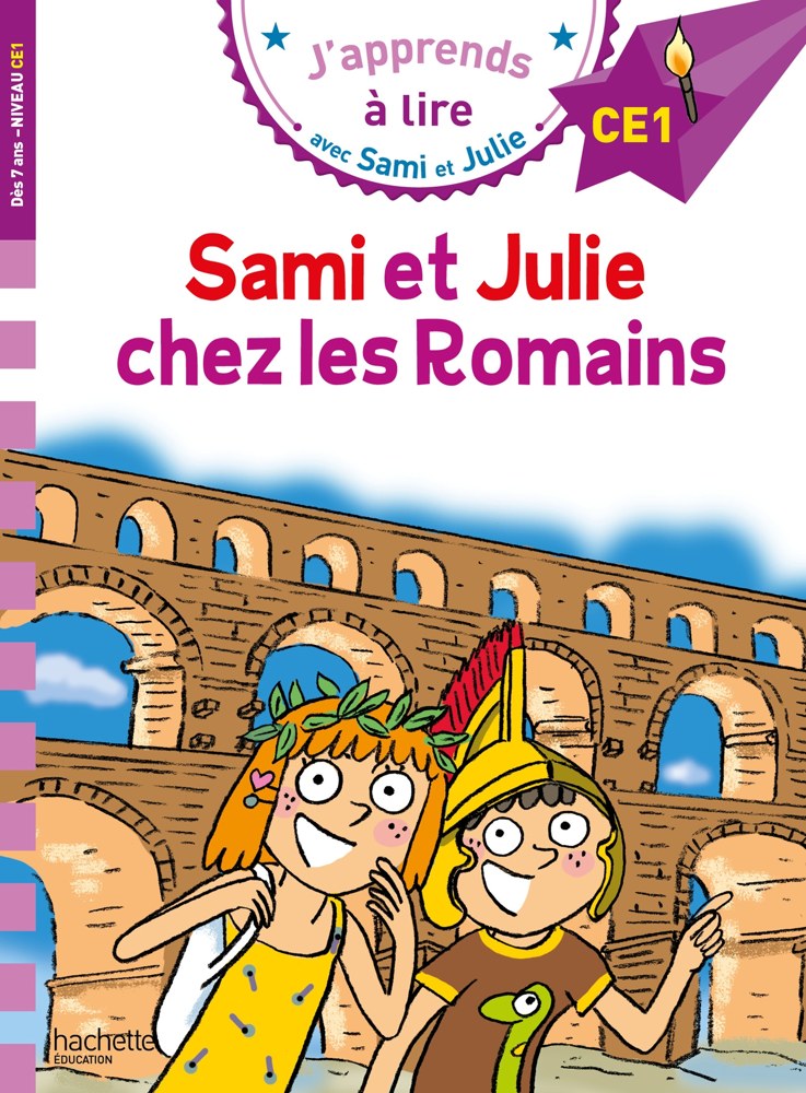 Sami et Julie CE1 Sami et Julie chez les Romains