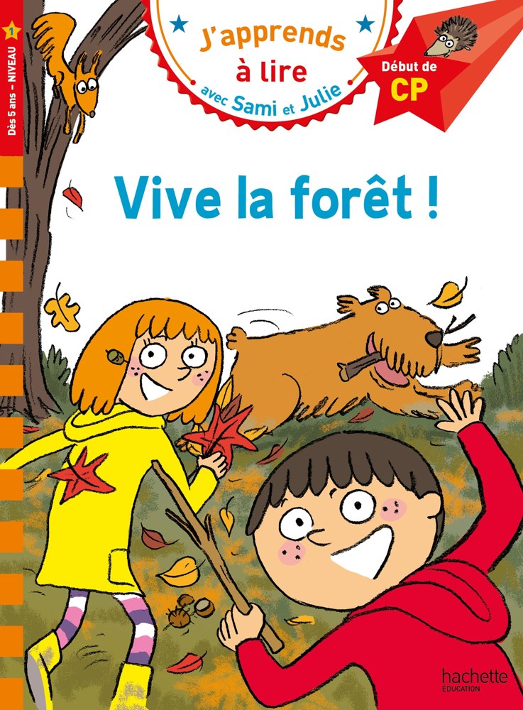 Sami et Julie CP Niveau 1 Vive la forêt !