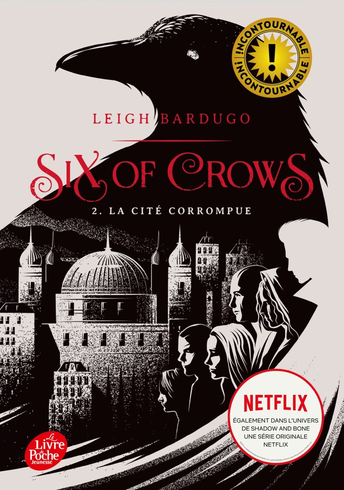 Six of Crows - Tome 2