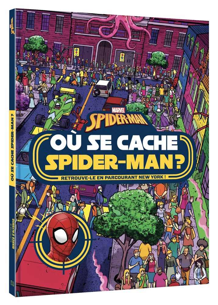 SPIDER-MAN - Où se cache Spider-Man ? - Cherche et trouve - Marvel