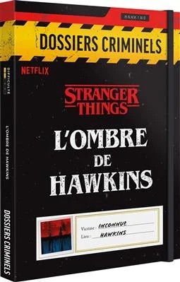 [PLTDOSCRI07FR] Dossiers Criminels : L’Ombre de Hawkins