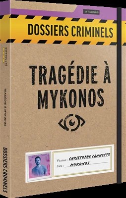 [PLTDOSCRI02FRN] Dossiers Criminels : Tragédie à Mykonos