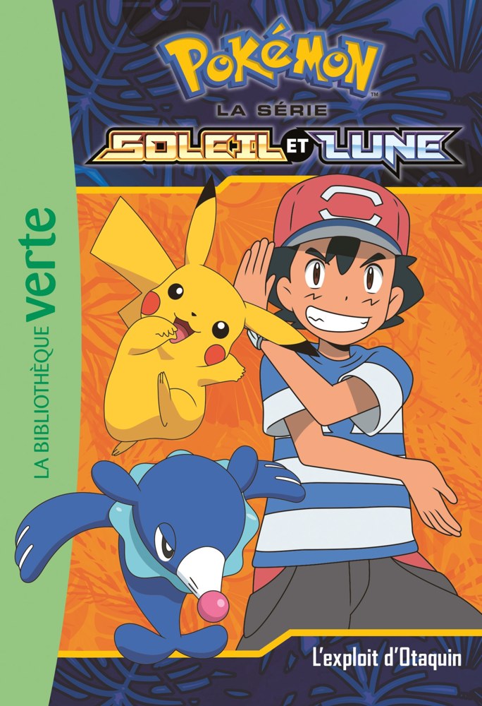 Pokémon Soleil et Lune, Tome 05 - L'exploit d'Otaquin