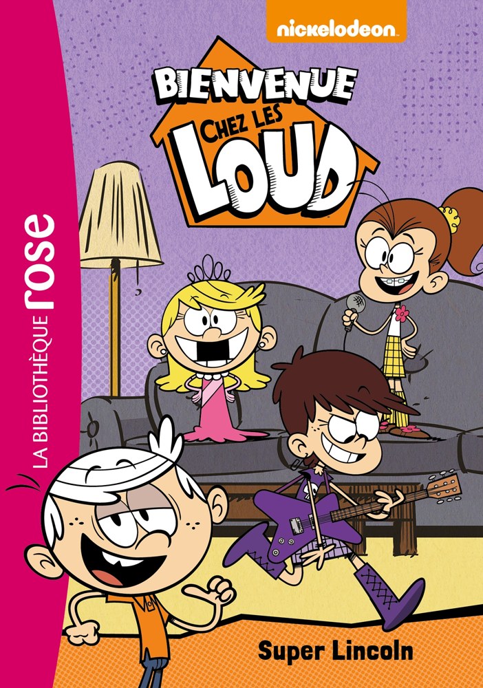Bienvenue chez les Loud 06 - Super Lincoln