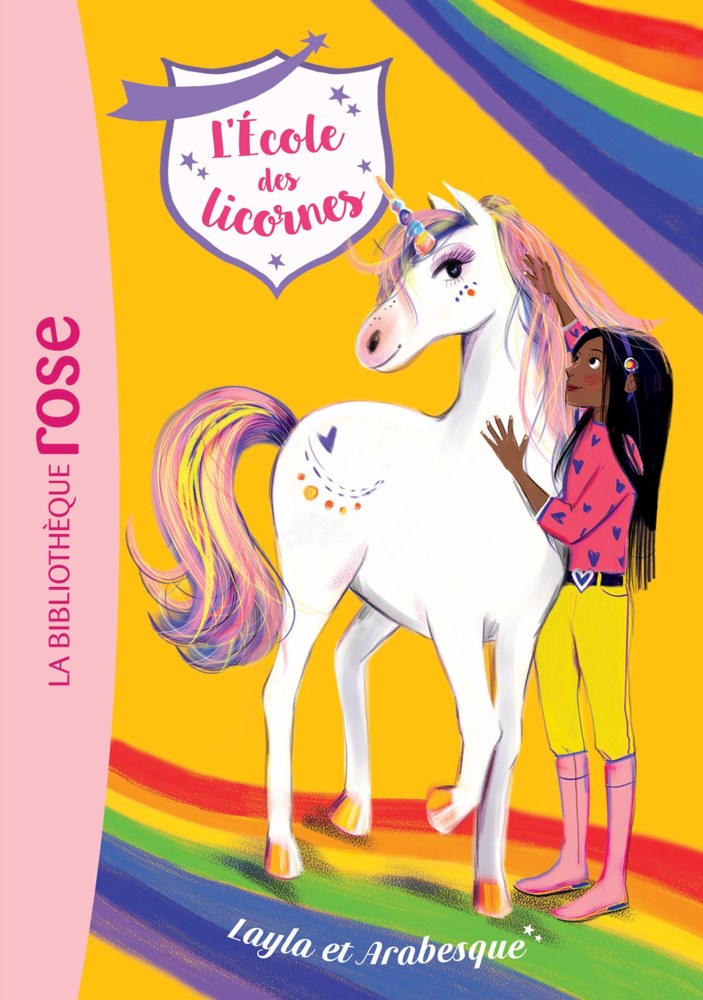 L'école des Licornes, Tome 05 - Layla et Arabesque
