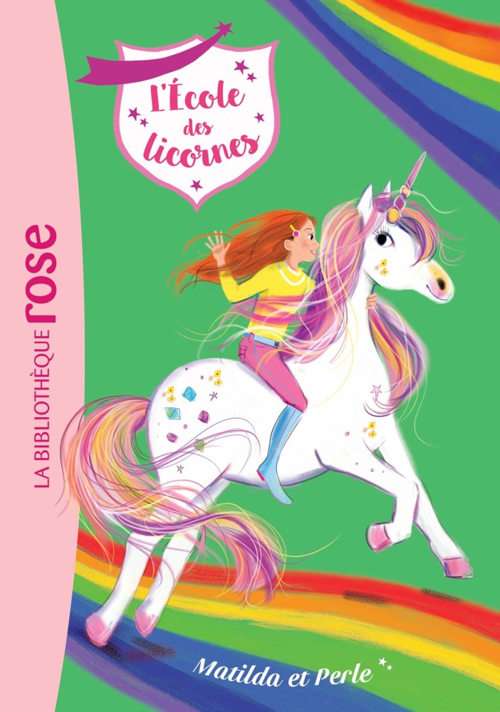 L'école des Licornes, Tome 09 - Matilda et Perle