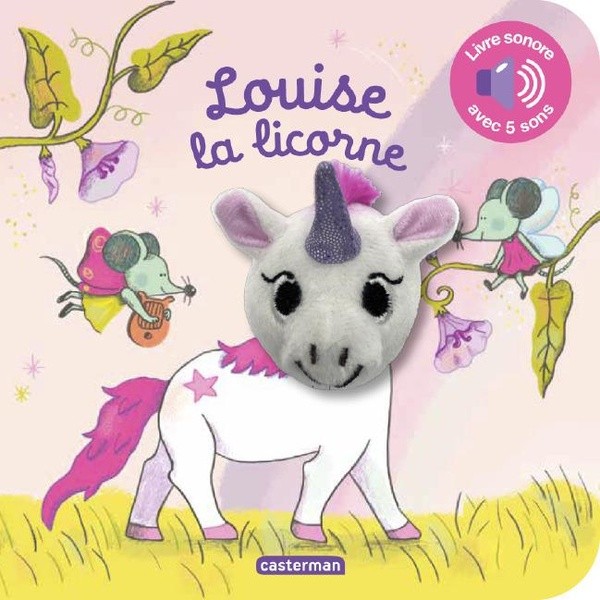 [C29681] Mes livres marionnettes sonores - Louise la licorne