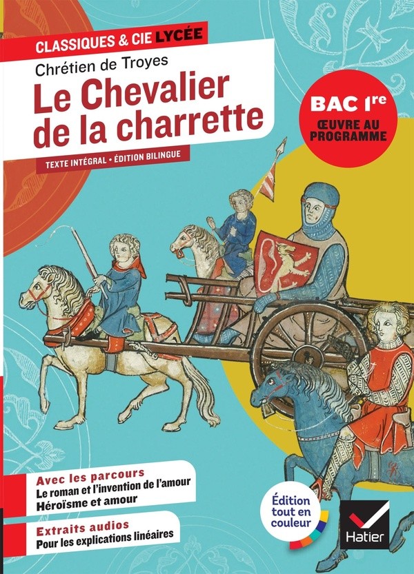 Le chevalier de la charrette (oeuvre au programme Bac 2027, 1re générale & techno)