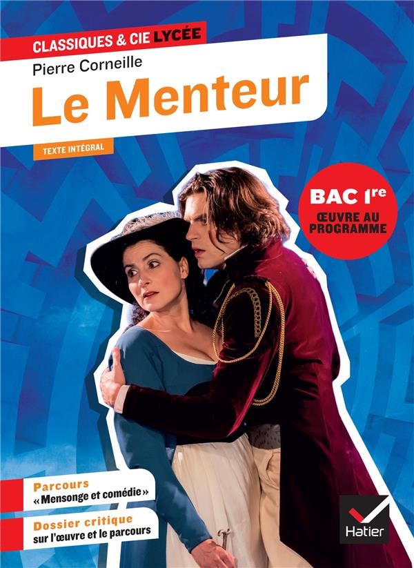 Le Menteur (oeuvre au programme du Bac de français 2027, 1re générale & techno)