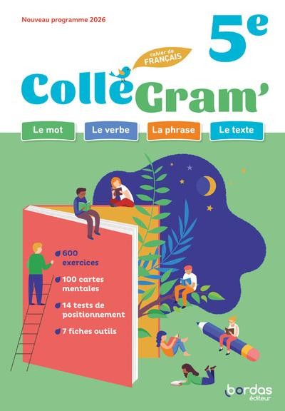 ColléGram' - Français 5e - 2026 - Cahier - élève
