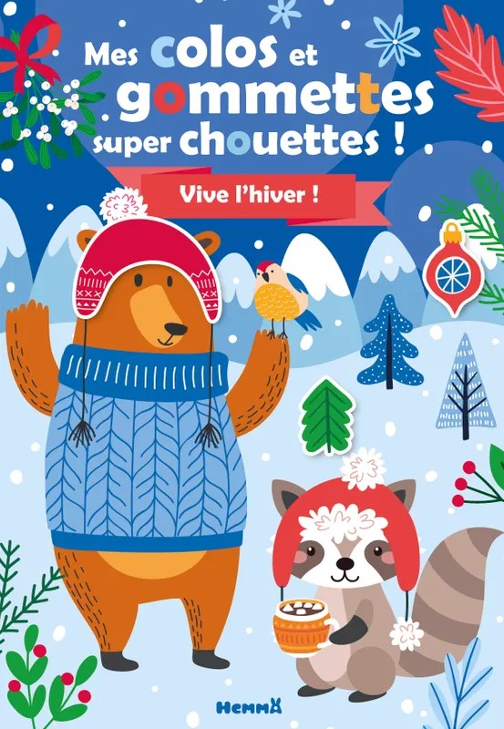 Mes colos et gommettes super chouettes ! : Vive l'hiver