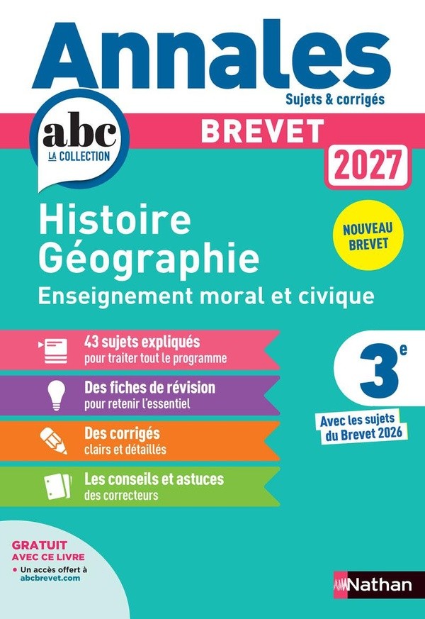 [1077160] Annales Brevet Histoire Géographie Enseignement Moral et Civique 2027- Corrigé