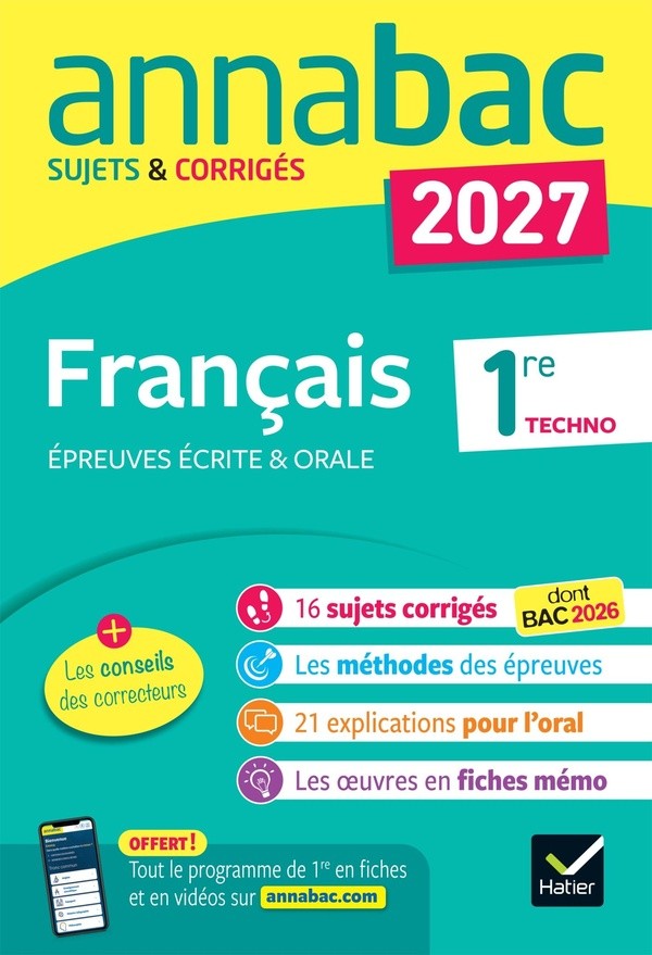 [4758149] Annales du bac 2027 - Annabac Français 1re technologique (bac de français écrit & oral)