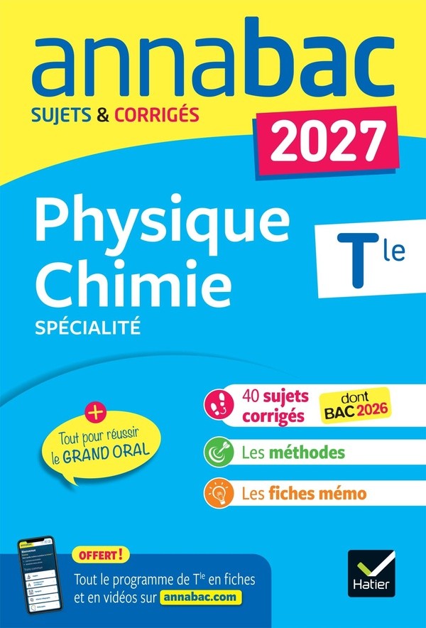[4757534] Annales du bac 2027 - Annabac Physique-Chimie Tle générale (spécialité)