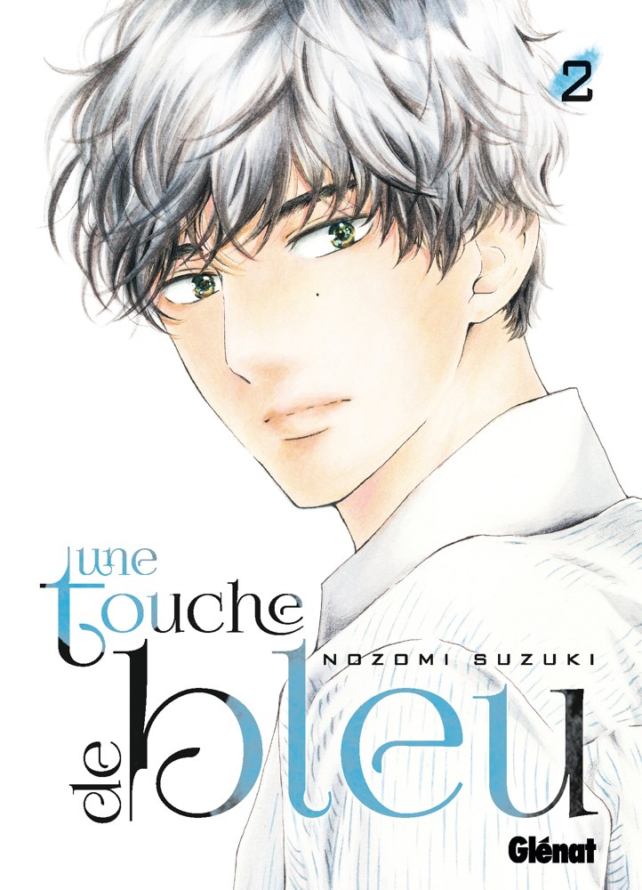 Une touche de bleu - Tome 02