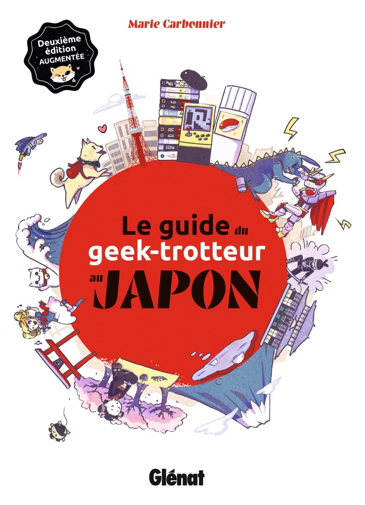 Le Guide du Geek-Trotteur au Japon - NE