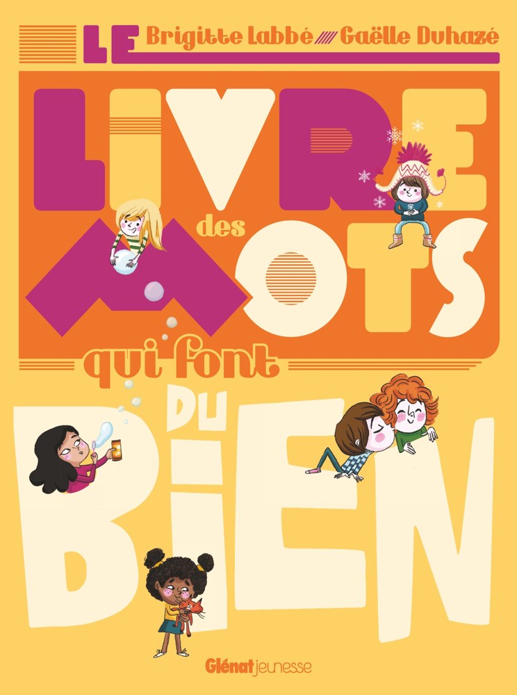 Le Livre des mots qui font du bien